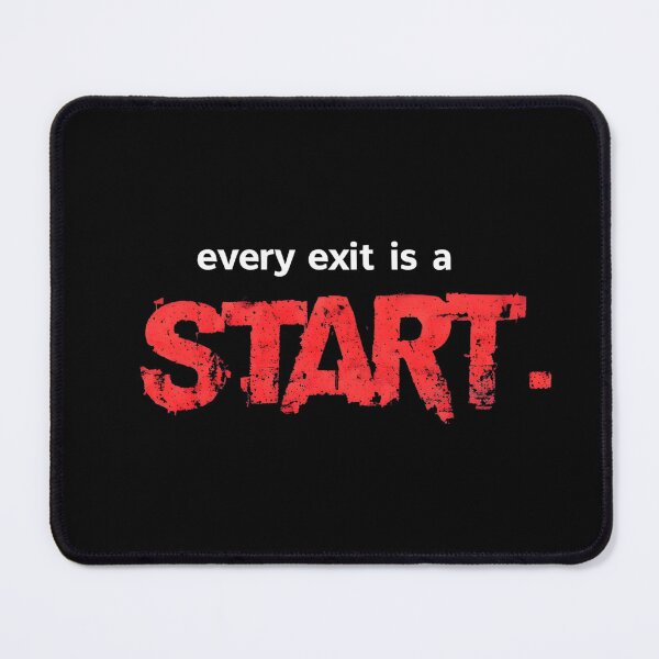 Item preview, every exit is a start. designed and sold by Cynora.