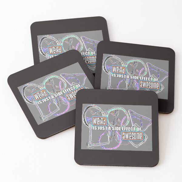 Item preview, Weird Is Just A Side Effect Of Awesome abstract designed and sold by SmashingDeals.