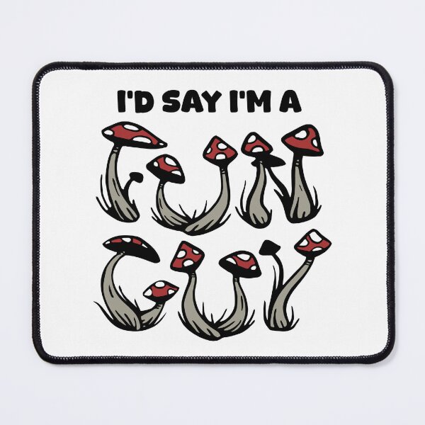 Item preview, I'd say I'm a Fun Guy designed and sold by wolfkin-design.