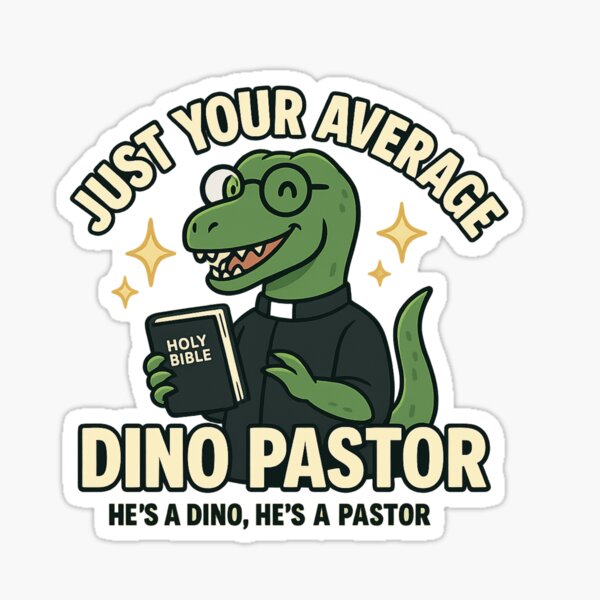 Item preview, Just Your Average Dino Pastor designed and sold by wr3ckski.