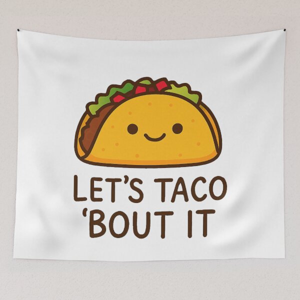 Item preview, Let’s Taco 'Bout It  designed and sold by k3rstman1.