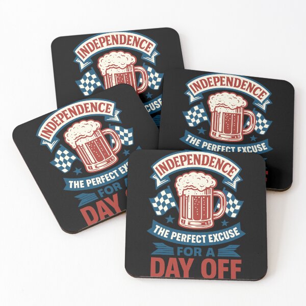 Item preview, 4th of July Independence Perfect Excuse Day Off designed and sold by LuminOrb.