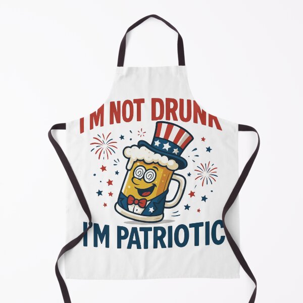 Item preview, 4th Of July I'm Not Drunk I'm Patriotic designed and sold by LuminOrb.