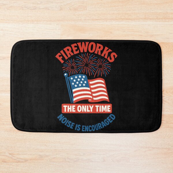 Item preview, 4th Of July Fireworks Noise Encouraged designed and sold by LuminOrb.