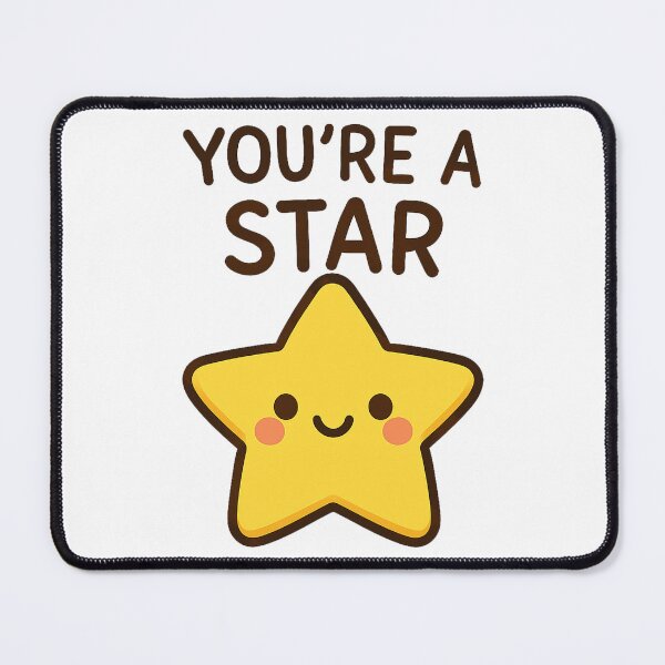 Item preview, You’re a Star Kawaii Star Art designed and sold by k3rstman1.