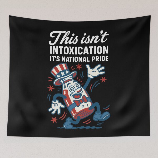 Item preview, 4th of July This Isn't Intoxication designed and sold by LuminOrb.