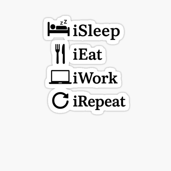Artikel-Vorschau von Lustiges Tech-Lifestyle-T-Shirt – „iSleep, iEat, iWork, iRepeat“ – Minimalistisches, von Apple inspiriertes Design, designt und verkauft von silhouettish.