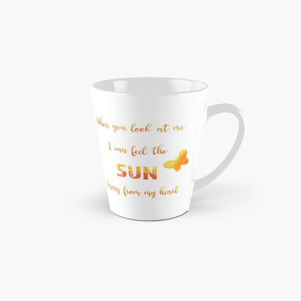 When you look at me - love quote Tall Mug