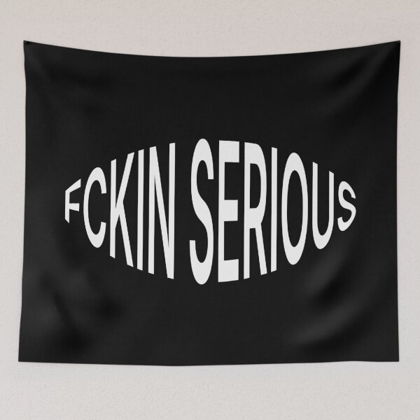 Item preview, FCKIN SERIOUS designed and sold by DanielVind.