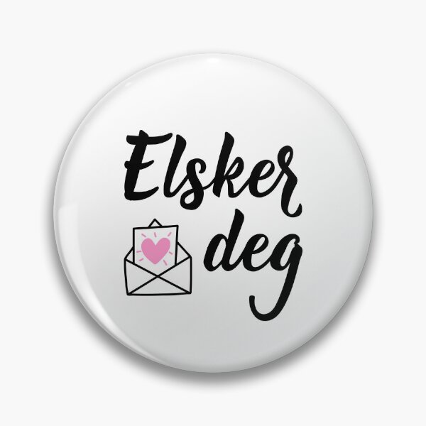Item preview, Elsker deg. Norwegian text: Love you. designed and sold by pidzam4e.