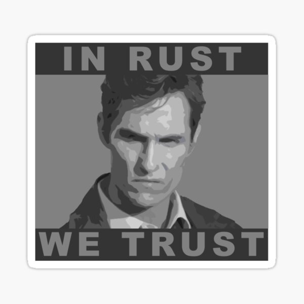 Item preview, In Rust We Trust designed and sold by EvaEV.