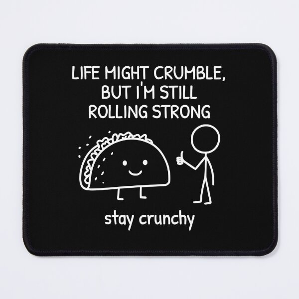 Item preview, Crumbling Life Logic – xkcd Taco Mood designed and sold by AnnSign.