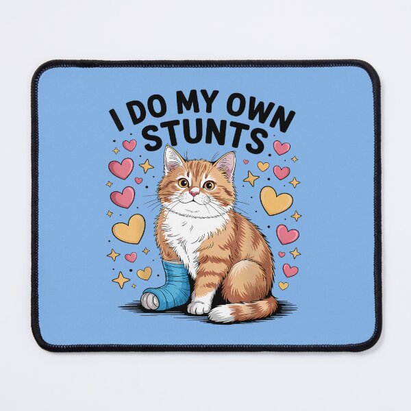Item preview, Funny Injured Cat I Do My Own Stunts  designed and sold by Alluka Brand.