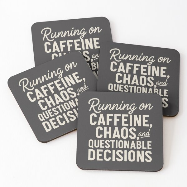 Item preview, Running on caffeine, chaos, and questionable decisions designed and sold by WhimWiz.