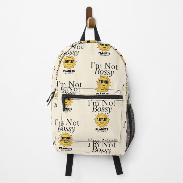 Item preview, I'm not bossy, planet just orbit me designed and sold by Peerless-Prime.