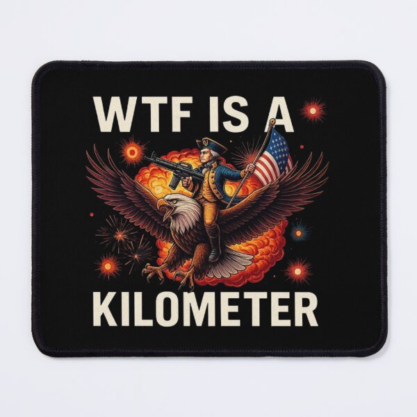Item preview, WTF Is A Kilometer – Funny 4th of July Outfit, Founding Father Sweatshirt, USA Meme Design, Independence Day Gift, Patriotic Crewneck designed and sold by love3617.