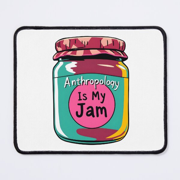 Item preview, Anthropology Is My Jam text on a label of a jam jar designed and sold by EmeraldeaArt.