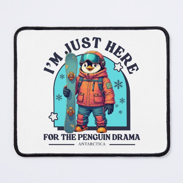 Item preview, I'm just here for the penguin drama designed and sold by Peerless-Prime.