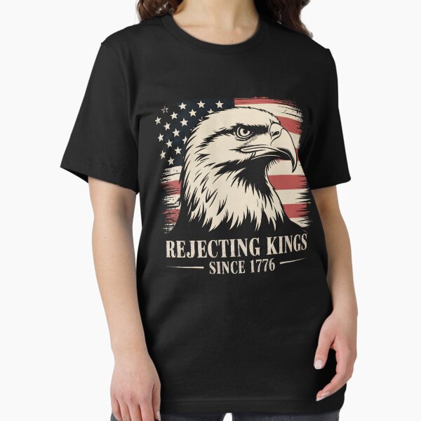 Artikel-Vorschau von Ablehnung von Königen seit 1776, designt und verkauft von GRABAPSHOP.