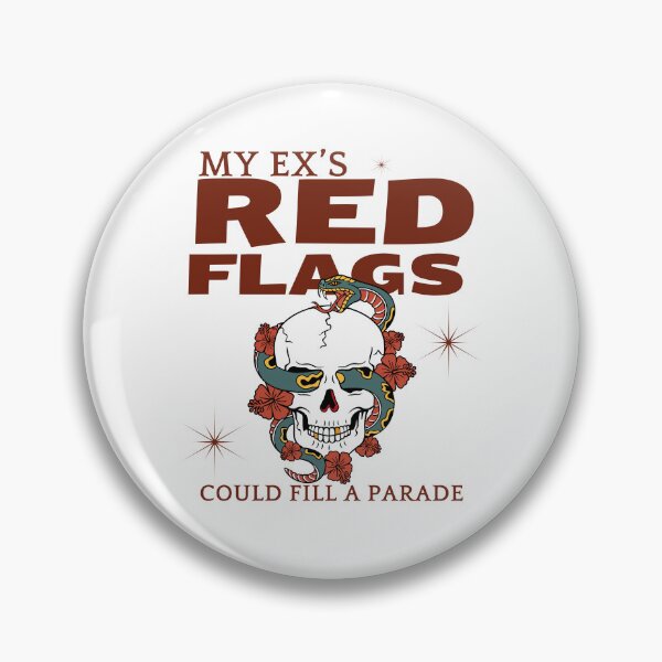 Item preview, My ex's red flags could fill a parade designed and sold by Peerless-Prime.
