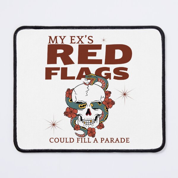 Item preview, My ex's red flags could fill a parade designed and sold by Peerless-Prime.