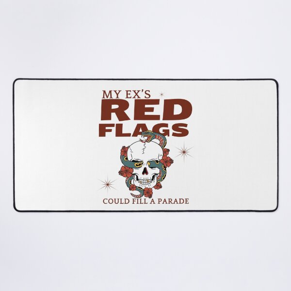 Item preview, My ex's red flags could fill a parade designed and sold by Peerless-Prime.