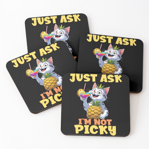 Item preview, Just Ask I’m Not Picky  designed and sold by FurrFunPrints.