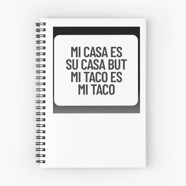 Item preview, MI CASA ES SU CASA BUT MI TACO ES MI TACO designed and sold by EYE ILLUSTRATE  GRAPHICS.