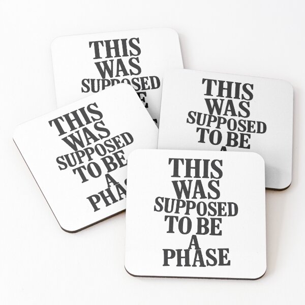 Item preview, This Was Supposed to Be a Phase Funny Dark Aesthetic Quote designed and sold by Shoot-The-Moon.