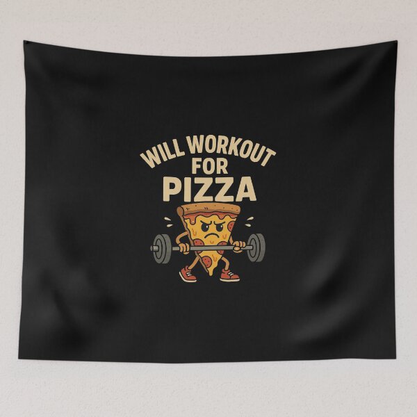 Item preview, Will Workout For Pizza designed and sold by Anupios.