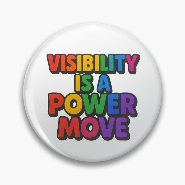 Item preview, Visibility Is A Power Move – Rainbow Typography designed and sold by Haus Of Sin.