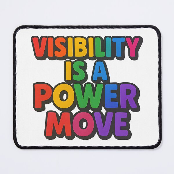 Item preview, Visibility Is A Power Move – Rainbow Typography designed and sold by Haus Of Sin.