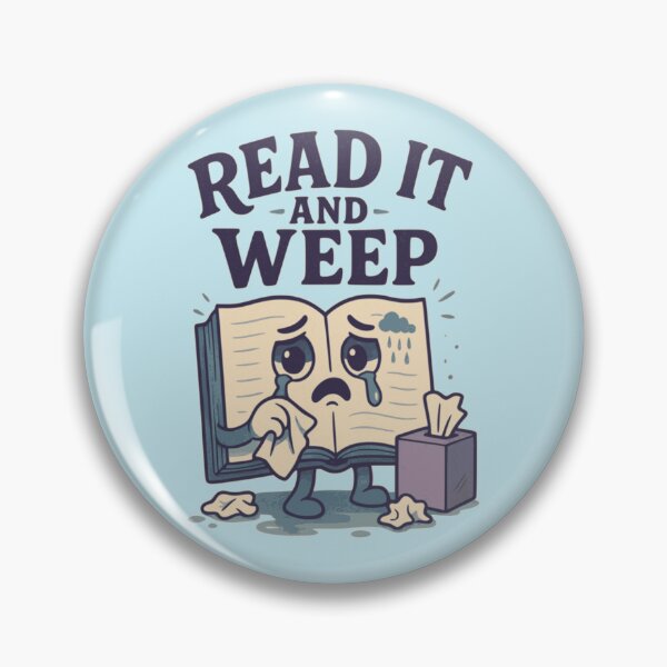Item preview, Read It And Weep designed and sold by ShirtsforSnacks.
