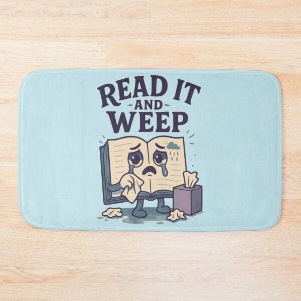 Item preview, Read It And Weep designed and sold by ShirtsforSnacks.