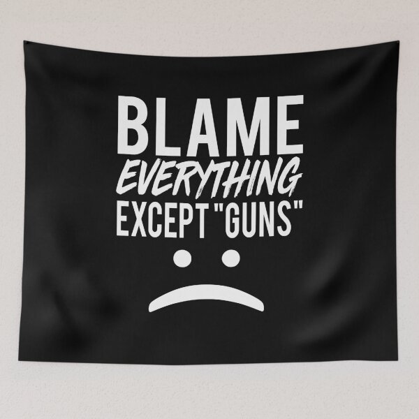 Item preview, Blame Everything Except Guns :(-Pro 2nd Amendment Gun Right designed and sold by Al Collections.