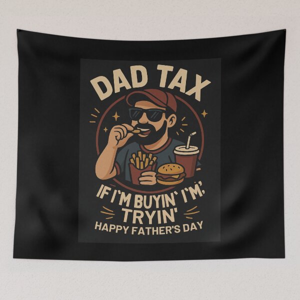 Item preview, Dad Tax If I'm Buyin' I'm Tryin, Funny Dad Jokes Classic T-Shirt designed and sold by podlook.