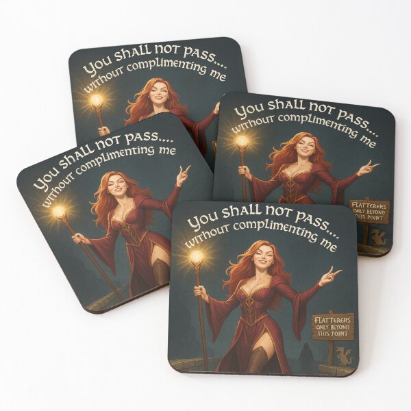 Item preview, You Shall Not Pass... Without a Compliment designed and sold by Rheves.