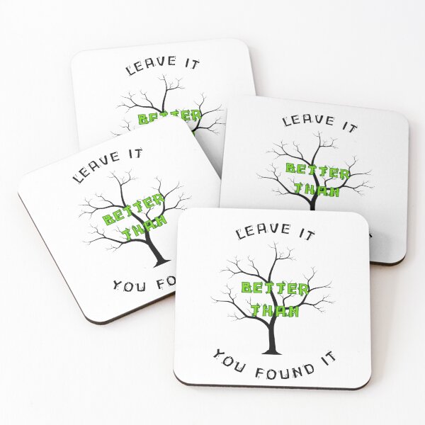 Item preview, Leave it better than you found it white bg designed and sold by RedOrBlueIts4U.