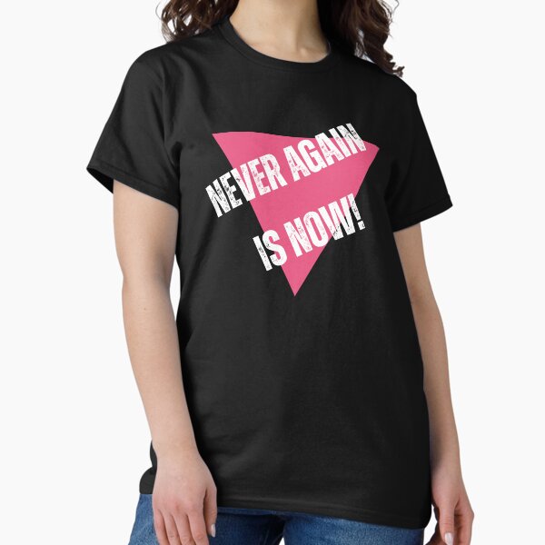 Item preview, Never Again is Now (White Text) designed and sold by The Pink Triangle Legacies Project.
