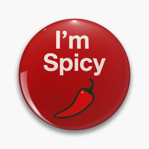 Item preview, I'm Spicy Chili Pepper - Spicy Chili  Fans - Neurospicy Individuals designed and sold by FunnehGacha.