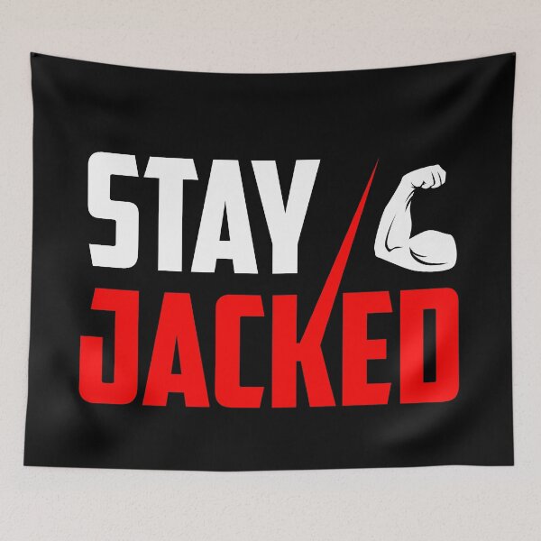 Item preview, Stay Jacked designed and sold by TheFineShirt.