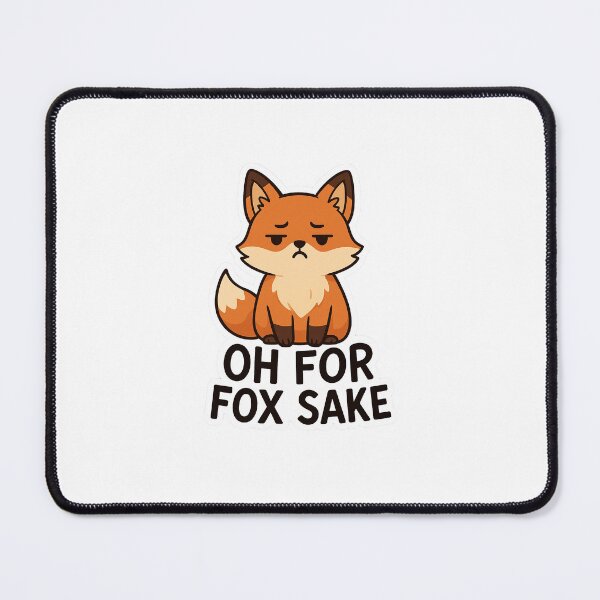 Item preview, Funny Fox Sticker – "Oh For Fox Sake" | Cute & Sarcastic Animal Design designed and sold by grafik.