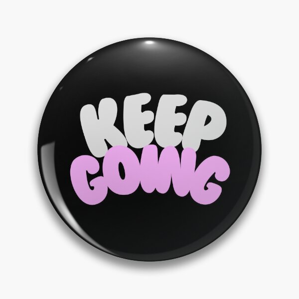 Item preview, Keep going designed and sold by WynnieShop.
