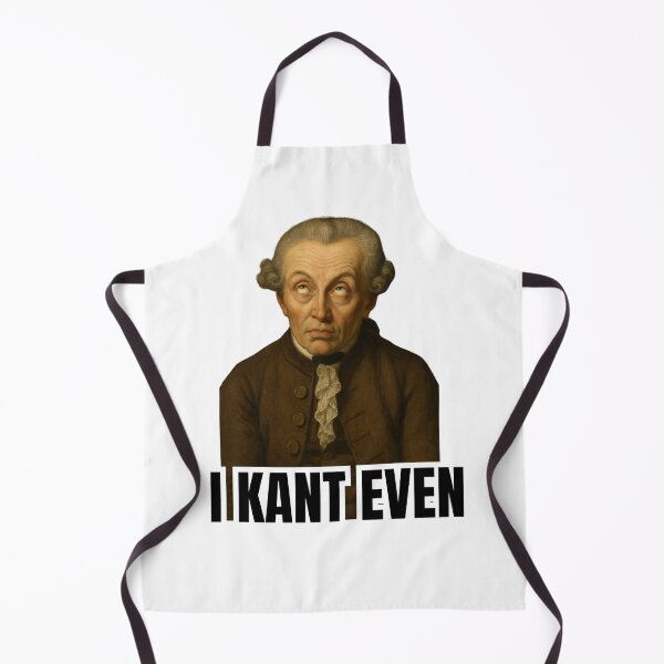 Item preview, I Kant Even. Philosopher Kant designed and sold by NietzschePlease.