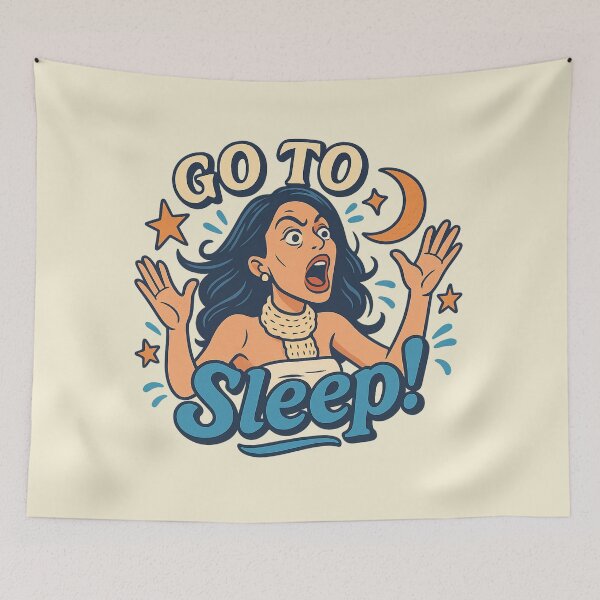 Item preview, Go To Sleep! – Bethenny Frankel RHONY Meme Quote designed and sold by GirlyPopped.
