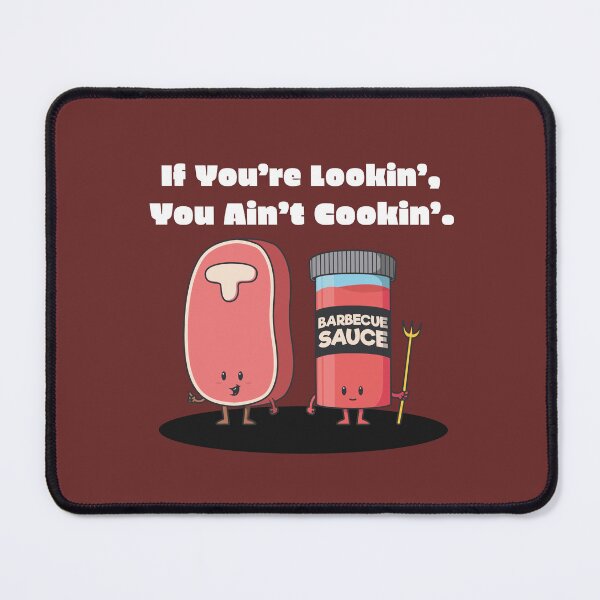 Item preview, If You're Lookin' You Ain't Cookin' designed and sold by Nova Co..