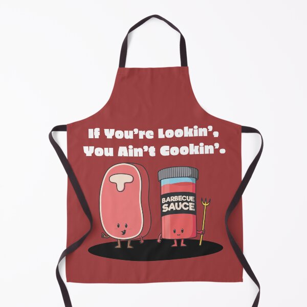 Item preview, If You're Lookin' You Ain't Cookin' designed and sold by Nova Co..