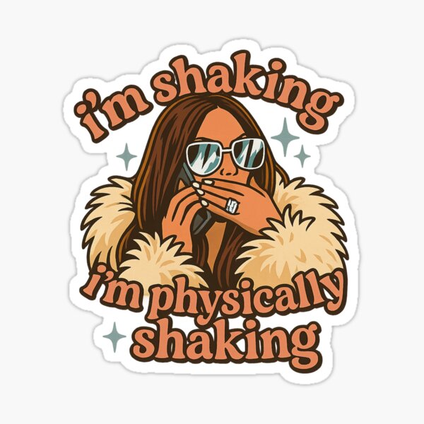 Item preview, I’m Physically Shaking – Lisa Barlow RHOSLC Meme Quote designed and sold by GirlyPopped.