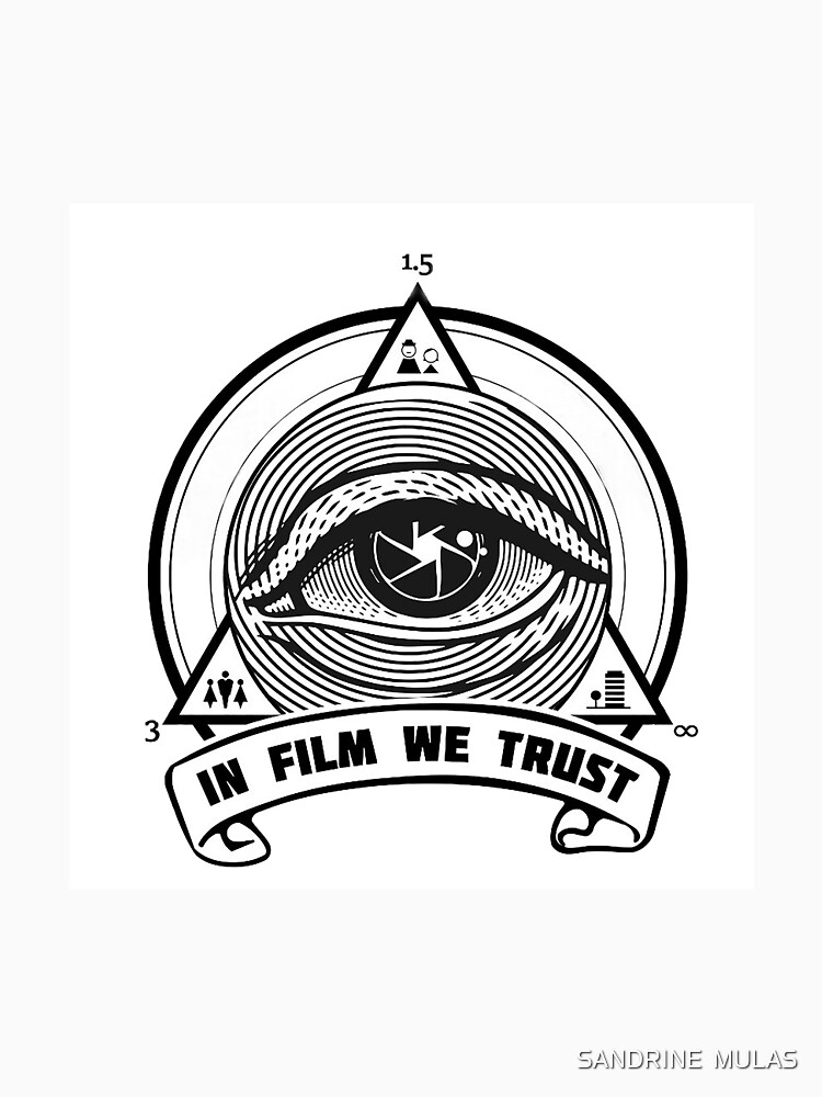 « IN FILM WE TRUST » par SandMulas