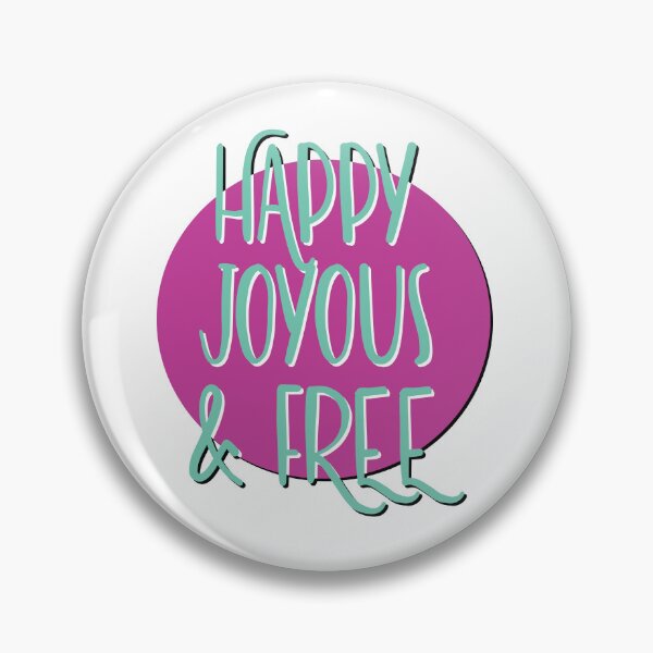Item preview, Happy Joyous & Free Slogan designed and sold by ApexDesigners.